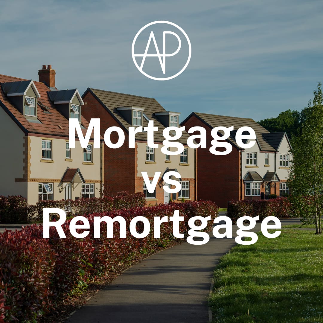 mortgage vs remortgage